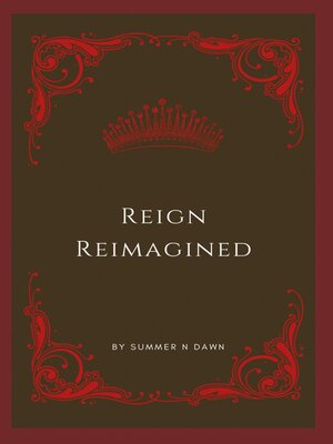 cover image of Reign Reimagined